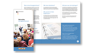 verweist auf: Flyer Antragskonferenzen Bitte klicken Sie auf den orangefarbenen Download-Link. (verweist auf: Flyer Antragskonferenzen)